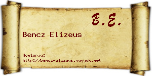 Bencz Elizeus névjegykártya